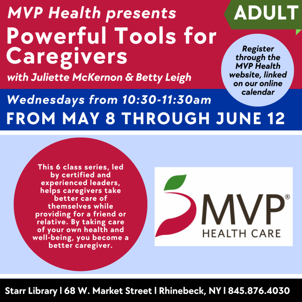 powerful tools for caregivers with MVP health - six sessions from may 8 through june 12